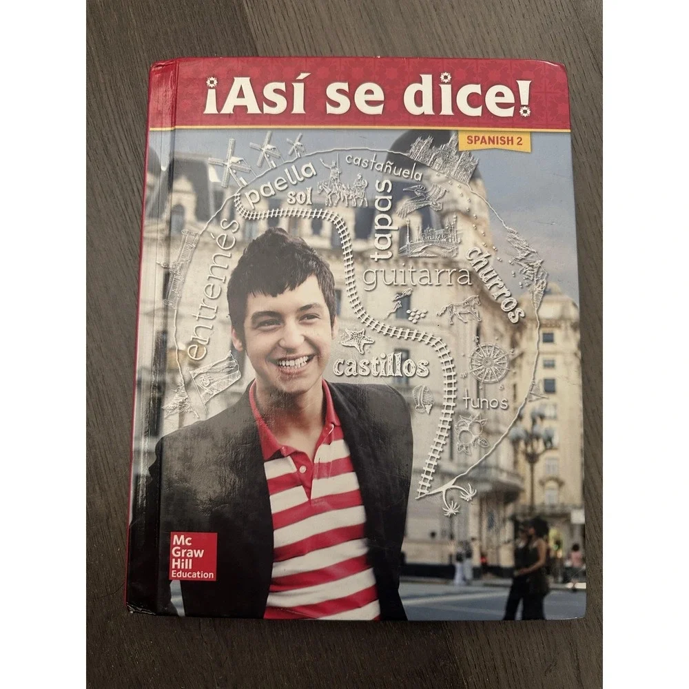 Así Se Dice Spanish 2 Textbook Schmitt McGraw Hill Education Hardcover Language